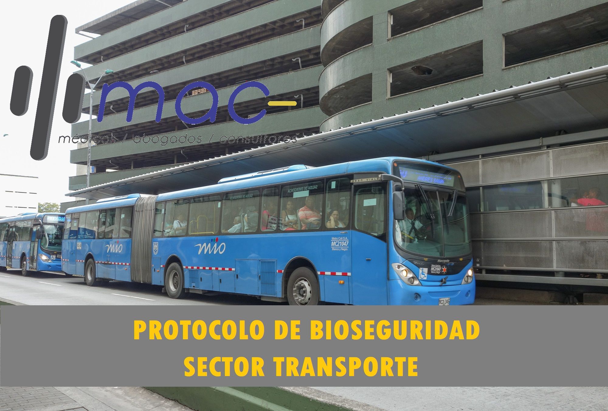 Lee más sobre el artículo El Gobierno Nacional expidió el protocolo de bioseguridad para todos los actores del sector transporte