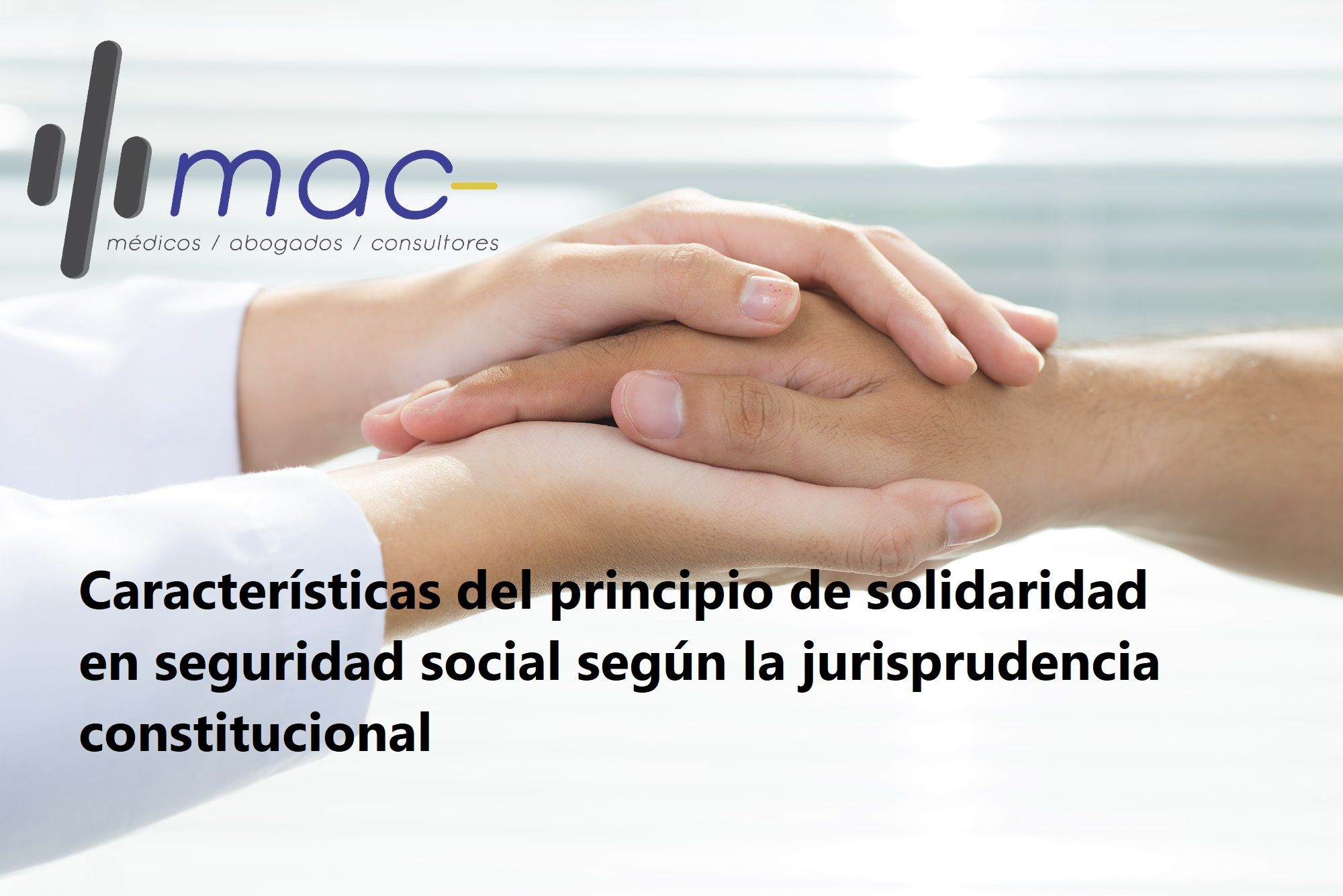 Lee más sobre el artículo Características del principio de solidaridad en seguridad social según la jurisprudencia constitucional